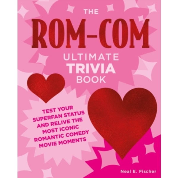 The Rom-Com Ultimate Trivia Book (häftad, eng)