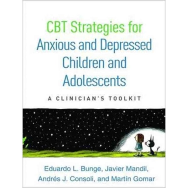 CBT Strategies for Anxious and Depressed Children and Adolescents (häftad, eng)