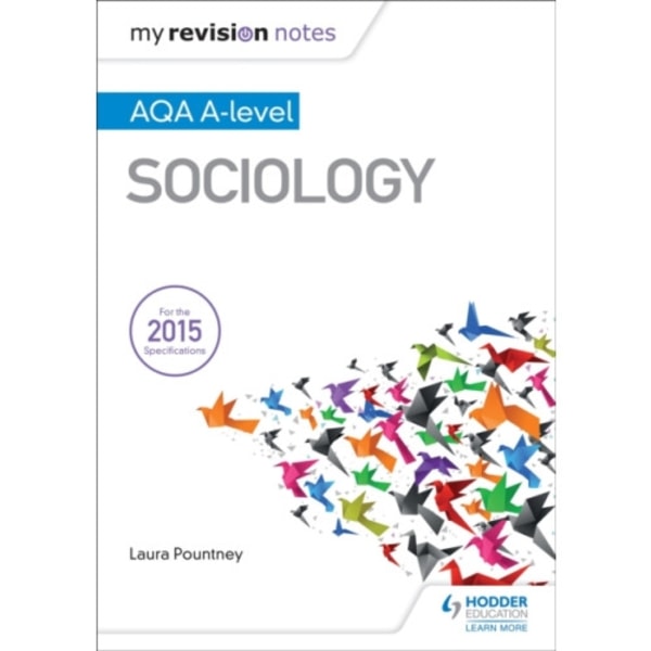 My Revision Notes: AQA A-level Sociology (häftad, eng)