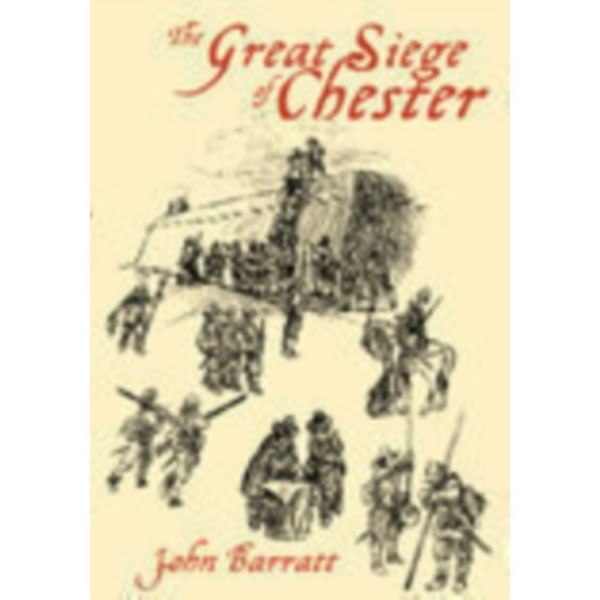 The Great Siege of Chester (häftad, eng)