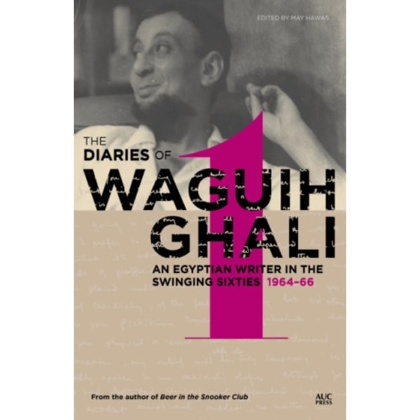 The Diaries of Waguih Ghali (inbunden, eng)