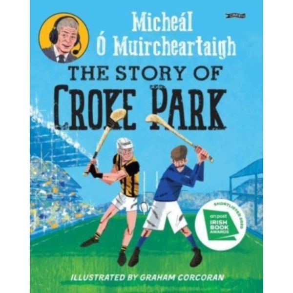The Story of Croke Park (häftad, eng)