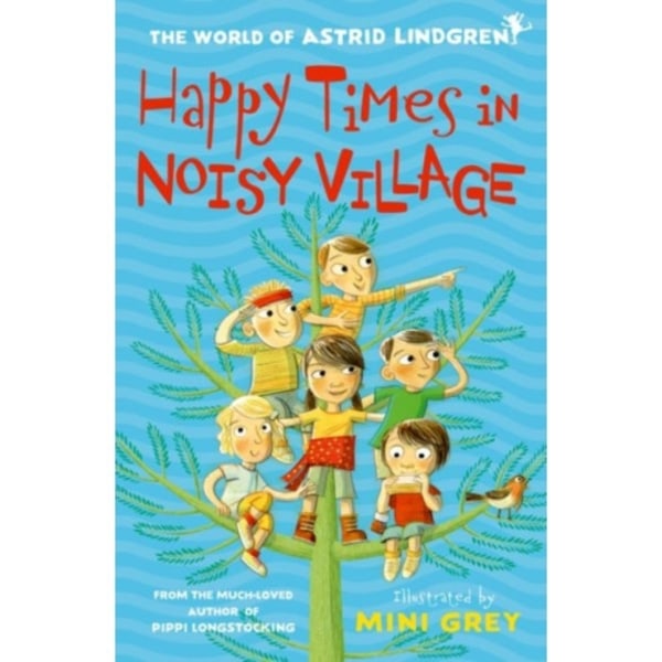 Happy Times in Noisy Village (häftad, eng)