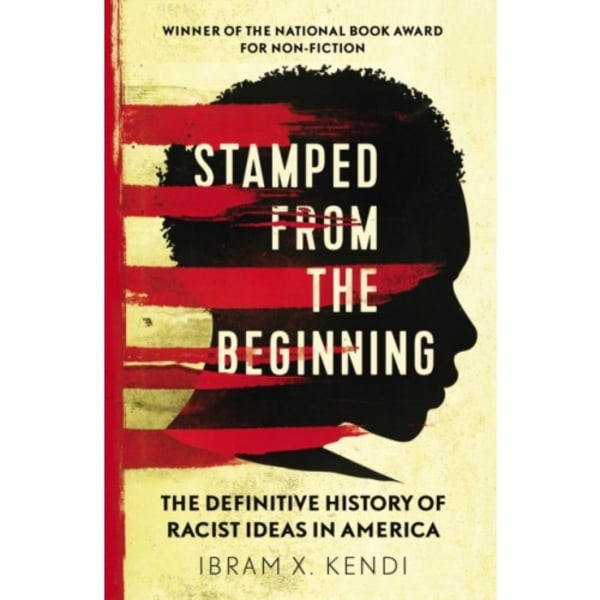 Stamped from the Beginning (häftad, eng)