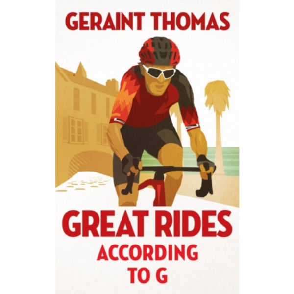 Great Rides According to G (inbunden, eng)