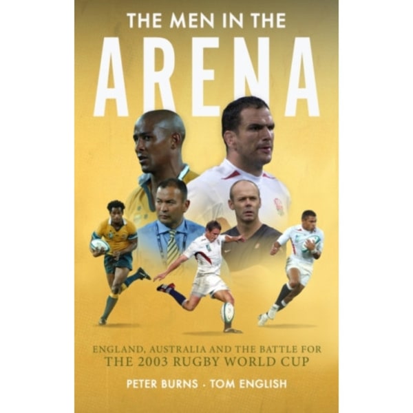The Men in the Arena (inbunden, eng)
