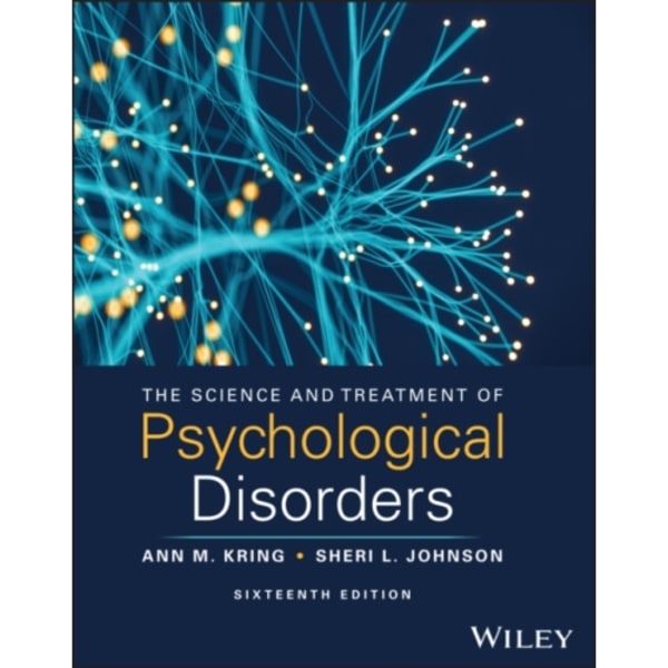 The Science and Treatment of Psychological Disorders (häftad, eng)