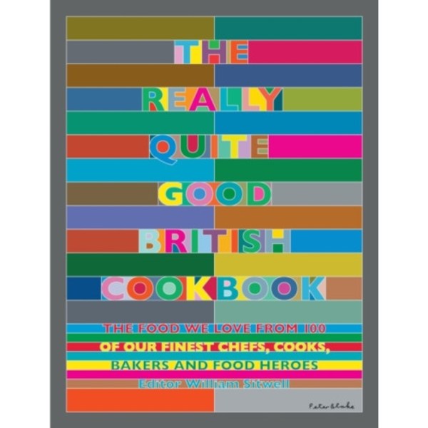 The Really Quite Good British Cookbook (inbunden, eng)