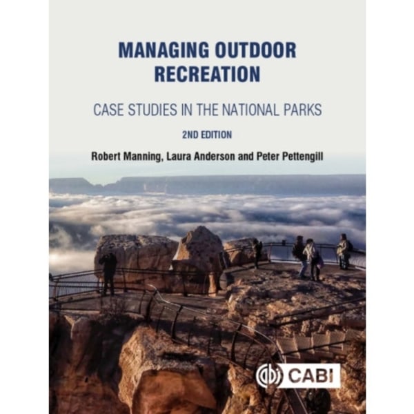 Managing Outdoor Recreation (häftad, eng)