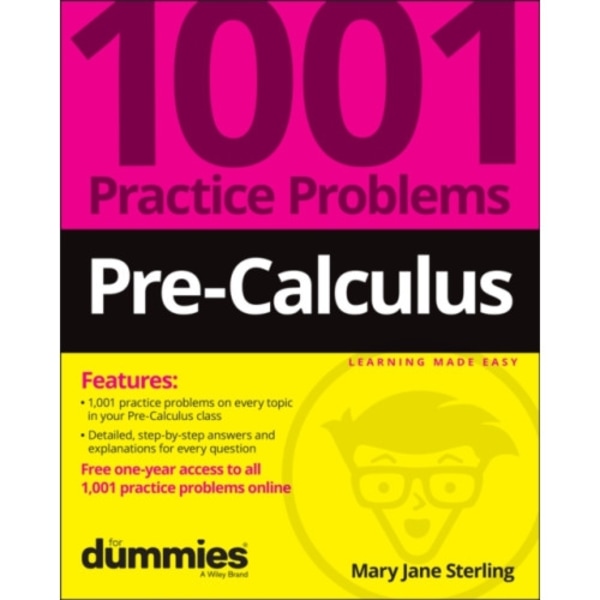 Pre-Calculus: 1001 Practice Problems For Dummies (+ Free Online Practice) (häftad, eng)