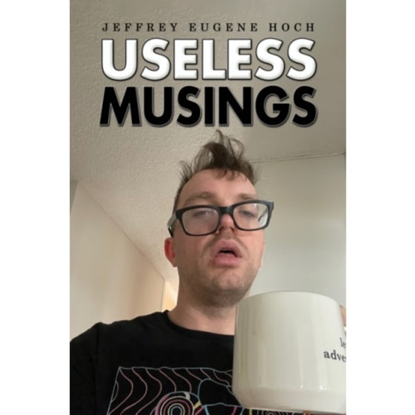 Useless Musings (häftad, eng)