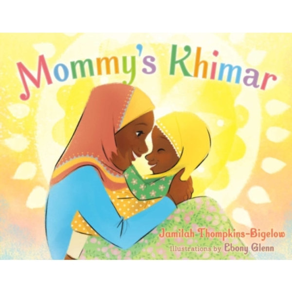 Mommy's Khimar (inbunden, eng)