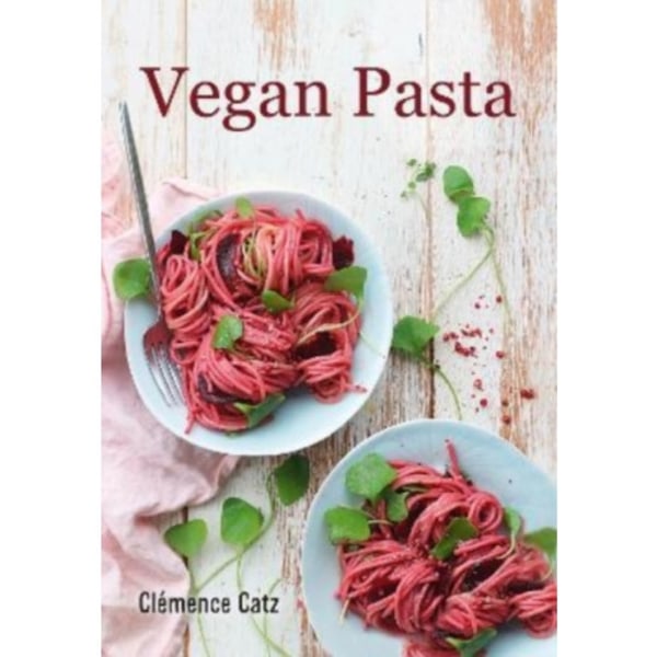 Vegan Pasta (inbunden, eng)