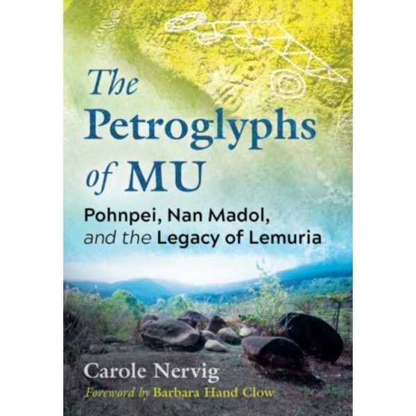 The Petroglyphs of Mu (häftad, eng)