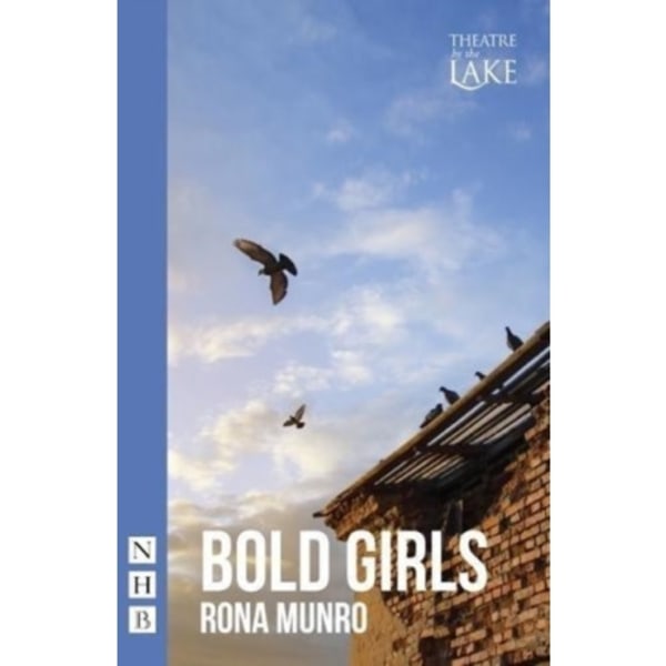 Bold Girls (häftad, eng)