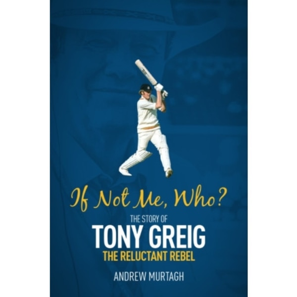 If Not Me; Who? (inbunden, eng)