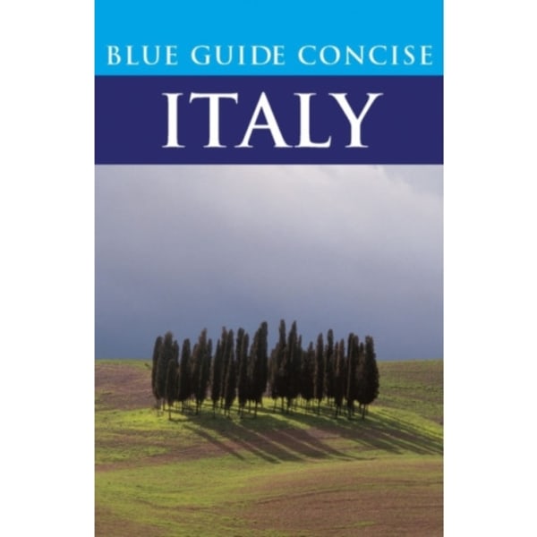 Blue Guide Concise Italy (häftad, eng)