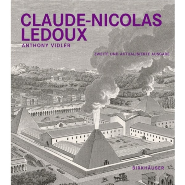 Claude-Nicolas Ledoux (inbunden, ger)