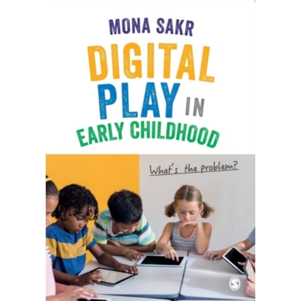 Digital Play in Early Childhood (häftad, eng)