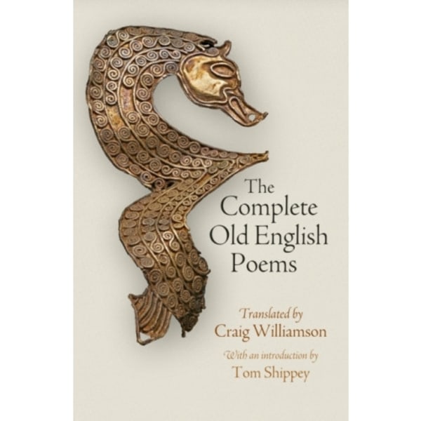 The Complete Old English Poems (inbunden, eng)