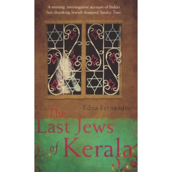 The Last Jews Of Kerala (häftad, eng)