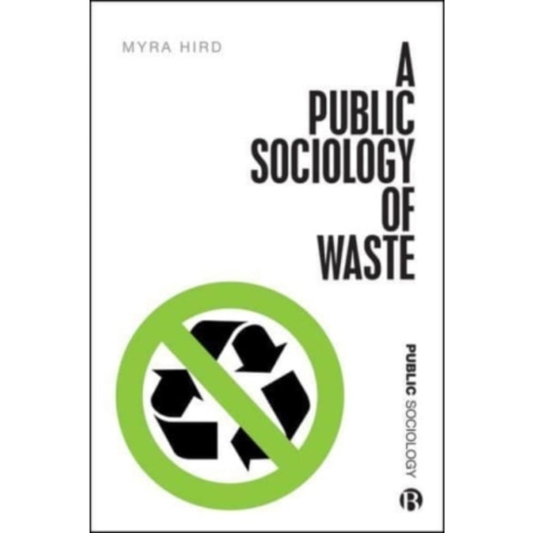 A Public Sociology of Waste (häftad, eng)