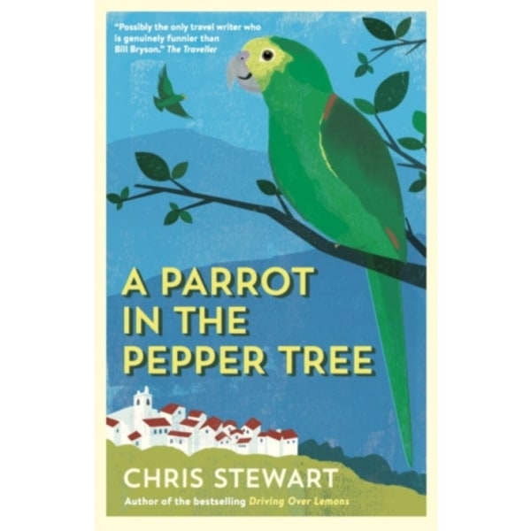 A Parrot in the Pepper Tree (häftad, eng)