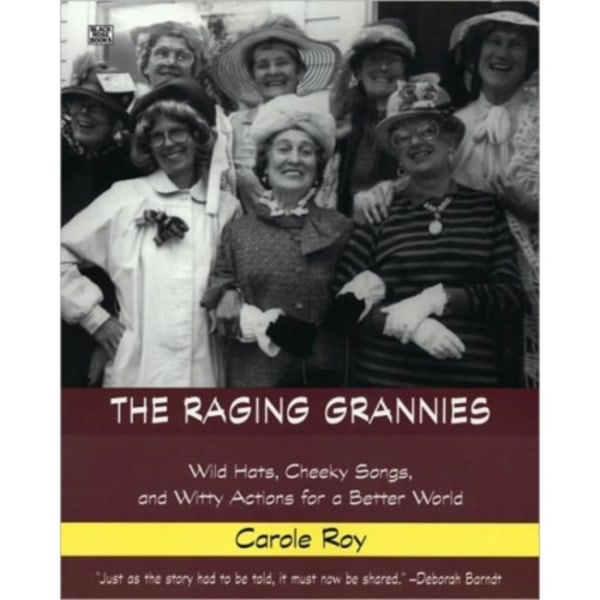 The Raging Grannies (häftad, eng)