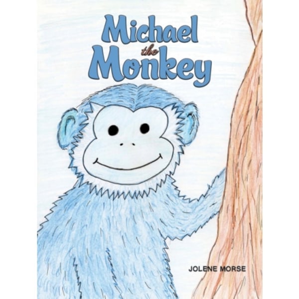 Michael the Monkey (inbunden, eng)