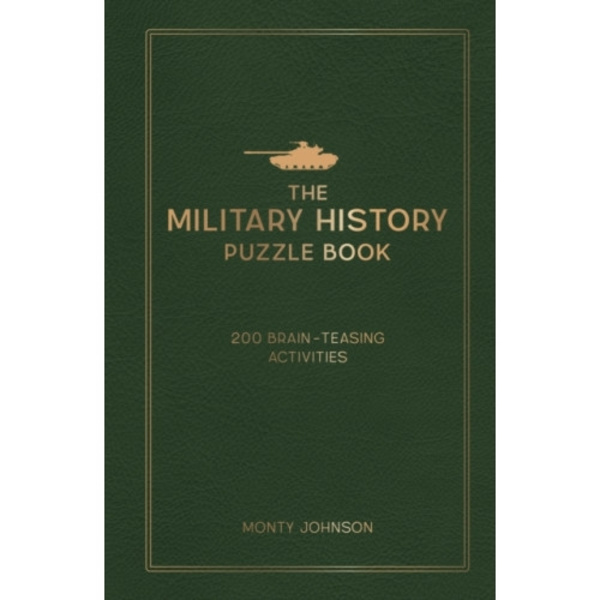 The Military History Puzzle Book (inbunden, eng)