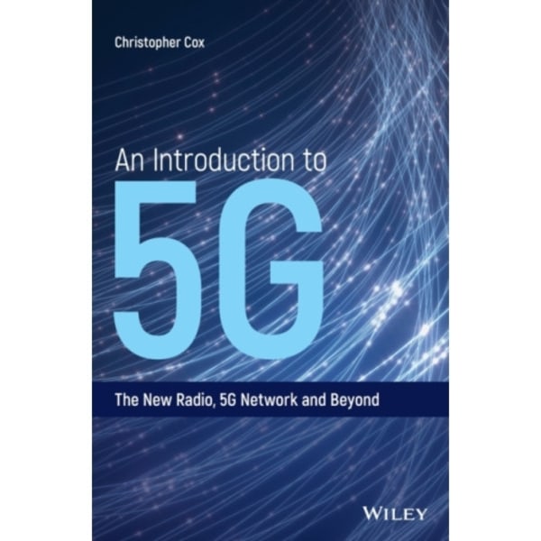 An Introduction to 5G (inbunden, eng)