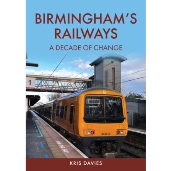 Birmingham's Railways (häftad, eng)