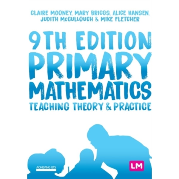 Primary Mathematics: Teaching Theory and Practice (häftad, eng)