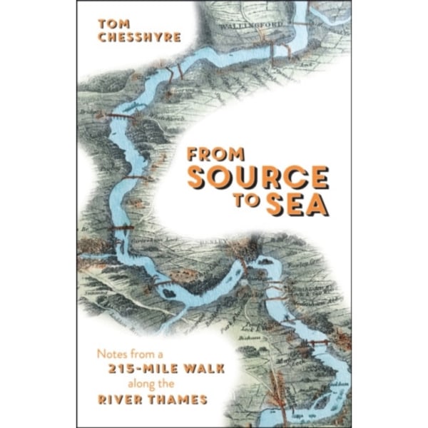 From Source to Sea (inbunden, eng)