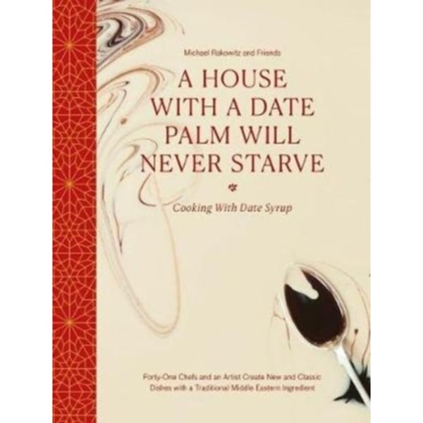 A House with a Date Palm Will Never Starve (inbunden, eng)