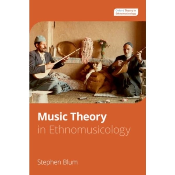 Music Theory in Ethnomusicology (häftad, eng)