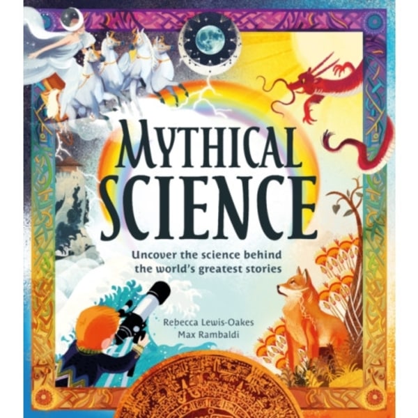 Mythical Science (inbunden, eng)