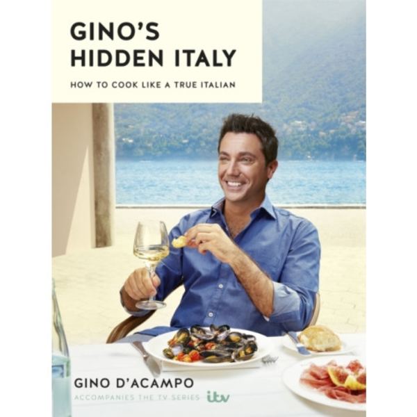 Gino's Hidden Italy (inbunden, eng)