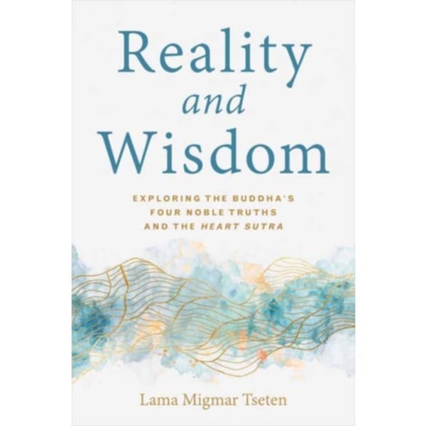 Reality and Wisdom (häftad, eng)