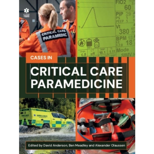 Critical Care Paramedicine: A Case-Based Approach (häftad, eng)