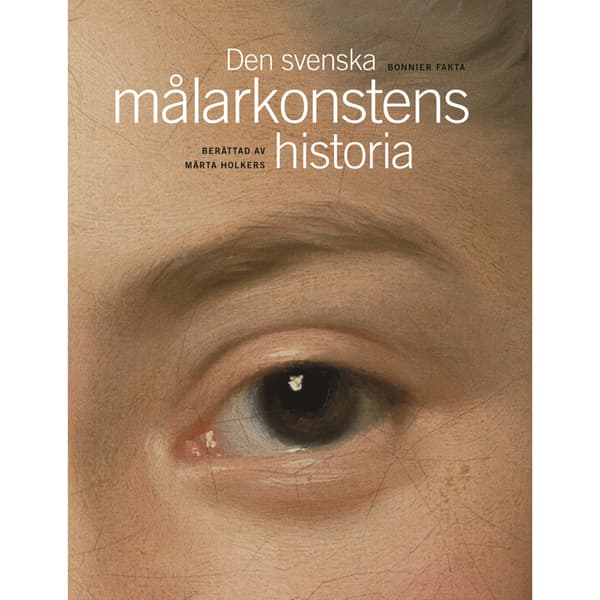 Den svenska målarkonstens historia (inbunden)