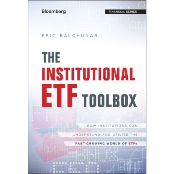 The Institutional ETF Toolbox (inbunden, eng)