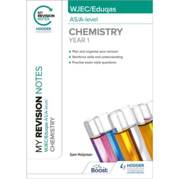 My Revision Notes: WJEC/Eduqas AS/A-Level Year 1 Chemistry (häftad, eng)