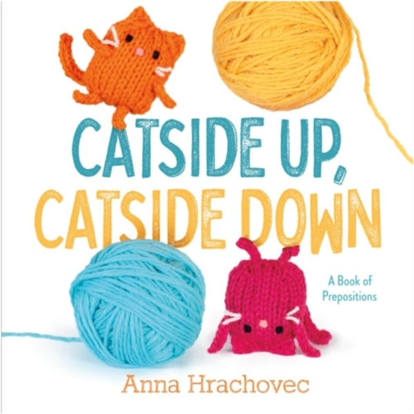 Catside Up, Catside Down (inbunden, eng)
