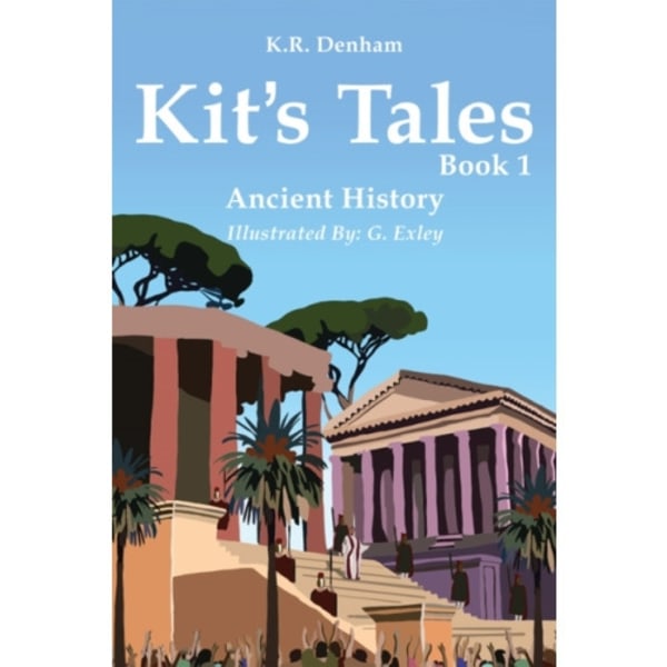 Kit's Tales - Book 1 (inbunden, eng)