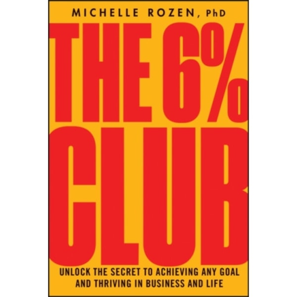 The 6% Club (inbunden, eng)