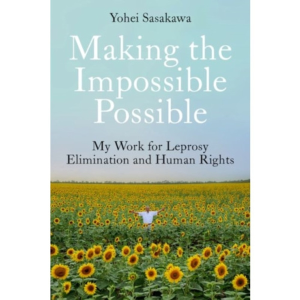 Making the Impossible Possible (inbunden, eng)