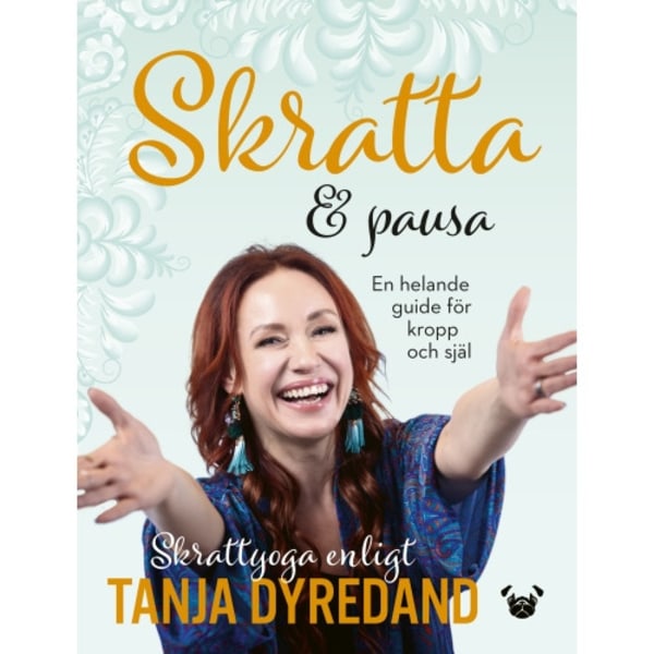 Skratta & pausa : en helande guide för kropp och själ (bok, flexband)