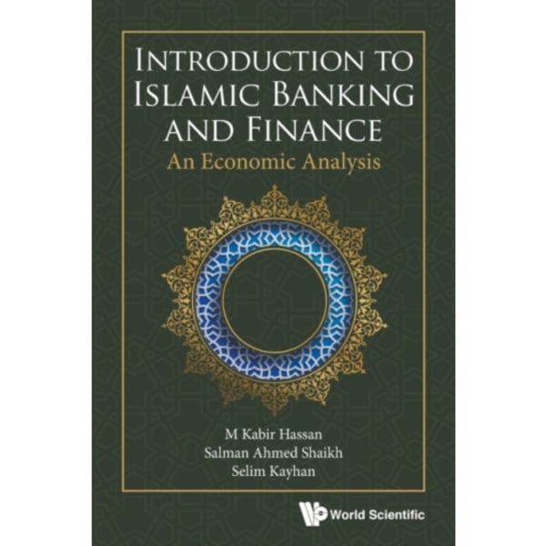 Introduction To Islamic Banking And Finance: An Economic Analysis (häftad, eng)