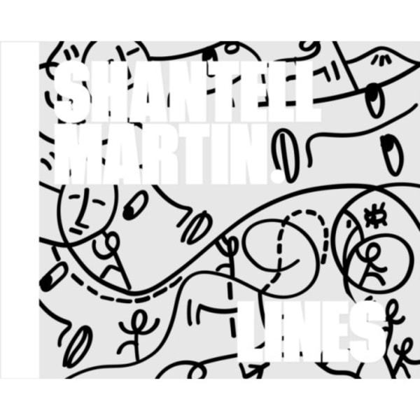 Shantell Martin: Lines (inbunden, eng)